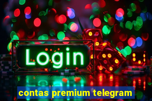 contas premium telegram